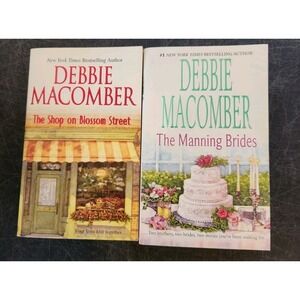 Lot of 2 Debbie Macomber Paperbacks The Shop On Blossom Street & Manning Brides